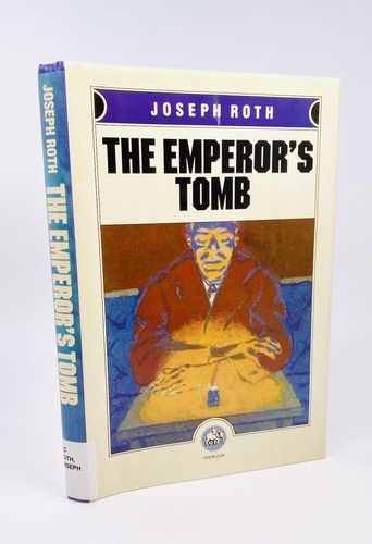 Jospeh roth the emperor - roth,,